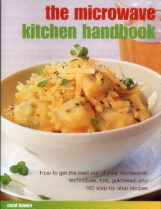 Kniha Microwave Kitchen Handbook Carol Bowen