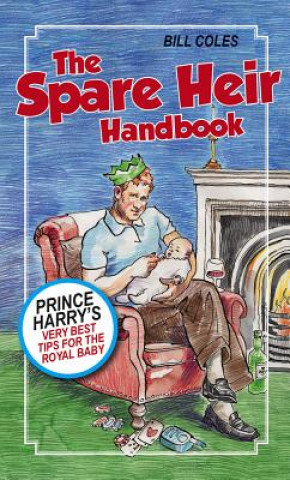 Könyv Spare Heir Handbook Bill Coles