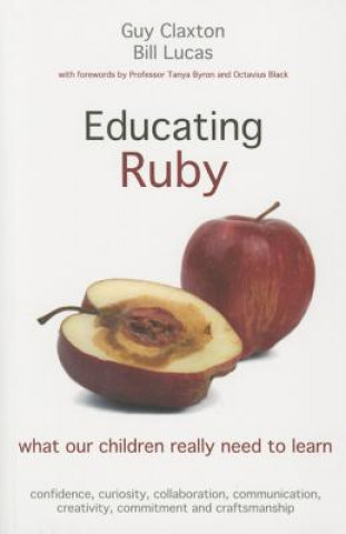 Carte Educating Ruby Guy Claxton