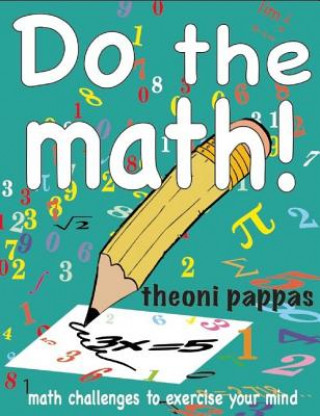 Książka Do the math! Theoni Pappas