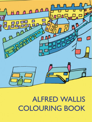 Książka Alfred Wallis Colouring Book 