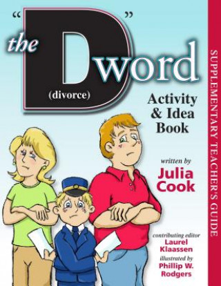 Książka D Word (Divorce) Activity & Idea Book Julia Cook