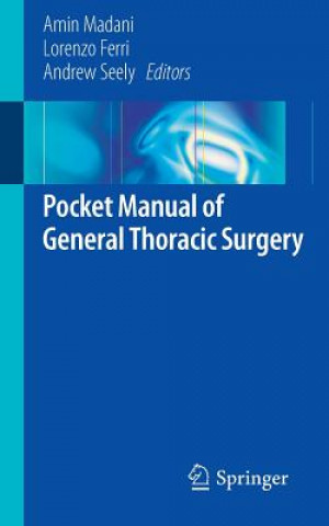 Könyv Pocket Manual of General Thoracic Surgery Amin Madani