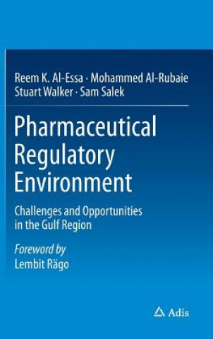 Książka Pharmaceutical Regulatory Environment Reem K. Al-Essa