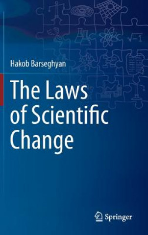 Könyv Laws of Scientific Change Hakob Barseghyan