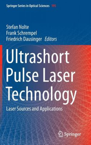 Book Ultrashort Pulse Laser Technology Stefan Nolte