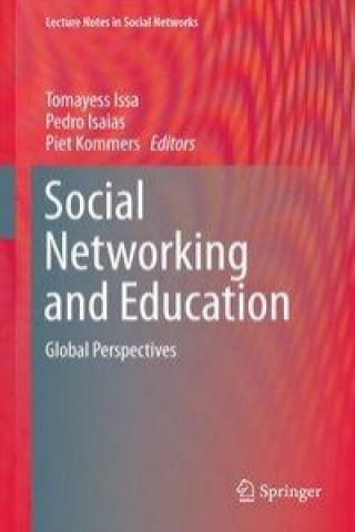 Könyv Social Networking and Education Tomayess Issa