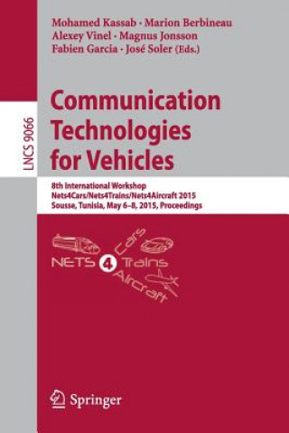 Könyv Communication Technologies for Vehicles Mohamed Kassab