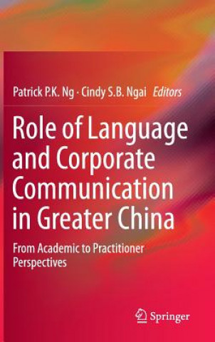 Книга Role of Language and Corporate Communication in Greater China Patrick Ng