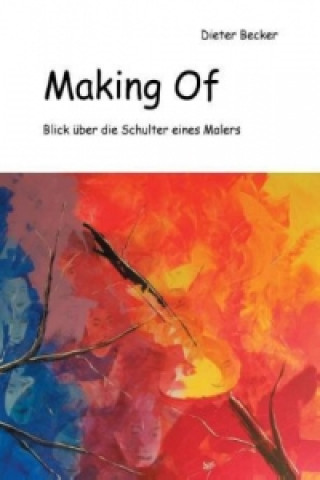 Kniha Making Of Dieter Becker