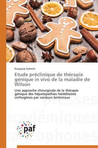 Carte Etude Preclinique de Therapie Genique in Vivo de la Maladie de Wilson Schmitt-F