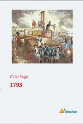 Kniha 1793 Victor Hugo