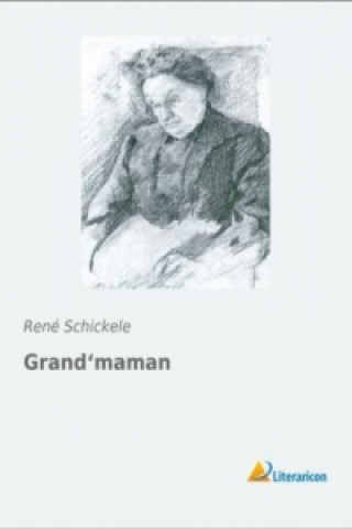 Book Grand'maman René Schickele