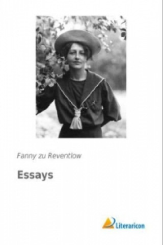 Kniha Essays Fanny zu Reventlow