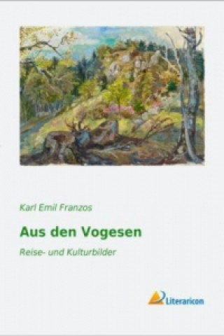 Kniha Aus den Vogesen Karl Emil Franzos