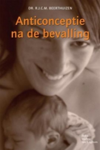 Buch Anticonceptie na de bevalling R.J.C.M. Beerthuizen