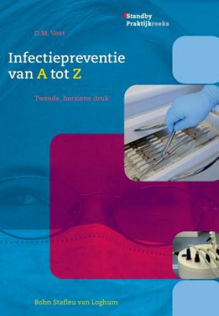 Könyv Infectiepreventie van A tot Z D. M. Voet