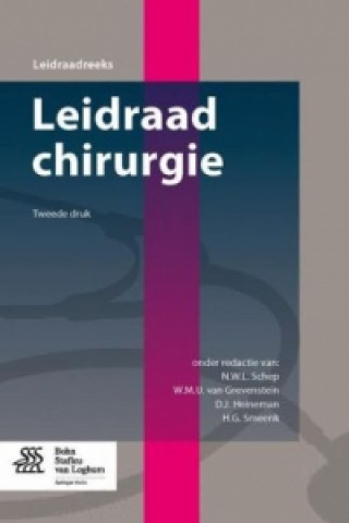 Kniha Leidraad chirurgie N. W. L. Schep