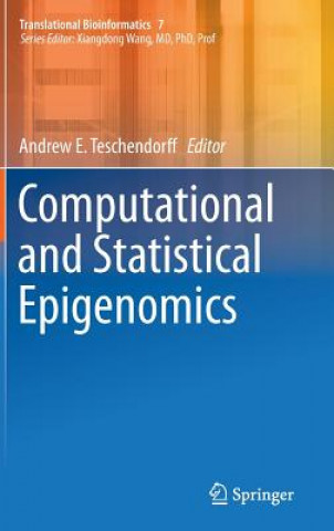 Knjiga Computational and Statistical Epigenomics Andrew E. Teschendorff