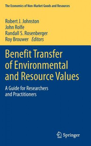 Carte Benefit Transfer of Environmental and Resource Values Robert J. Johnston