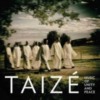 Audio Taize, Music of Unity and Peace, 1 Audio-CD Taize