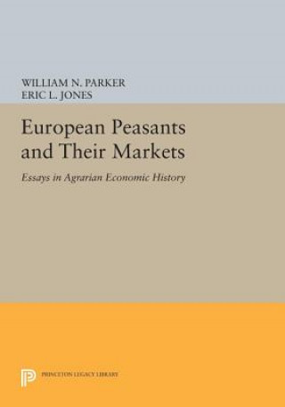 Könyv European Peasants and Their Markets Eric L. Jones