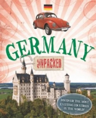 Knjiga Unpacked: Germany Clive Gifford