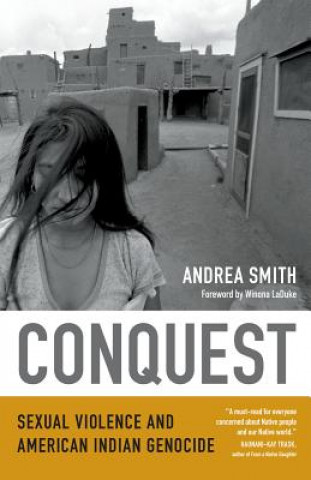 Книга Conquest Andrea Smith