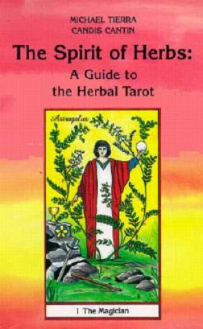 Book Spirit of Herbs Michael Tierra
