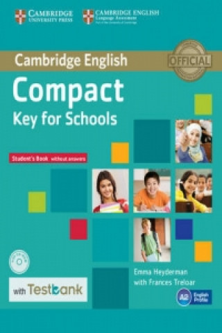 Книга Compact Key for Schools Student's Book without Answers with CD-ROM with Testbank Emma Heyderman