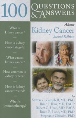 Kniha 100 Questions  &  Answers About Kidney Cancer Steven C. Campbell