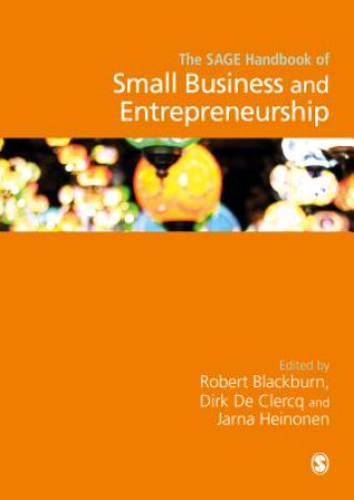 Kniha SAGE Handbook of Small Business and Entrepreneurship Robert Blackburn