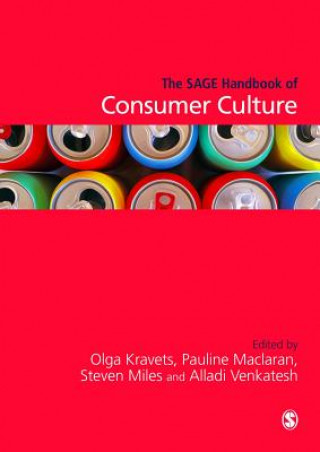 Książka SAGE Handbook of Consumer Culture Olga Kravets