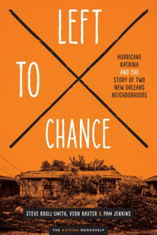 Libro Left to Chance J Stephen Kroll-Smith