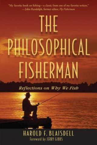 Книга Philosophical Fisherman Harold F. Blaisdell