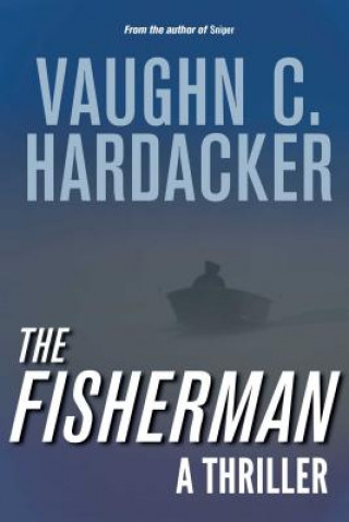 Kniha Fisherman Vaughn C. Hardacker