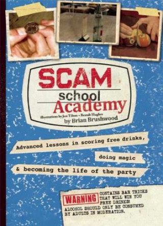 Książka Scam School Academy Brian Brushwood