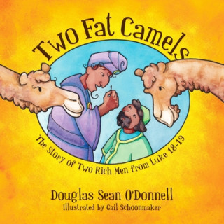 Kniha Two Fat Camels Douglas Sean O'Donnell
