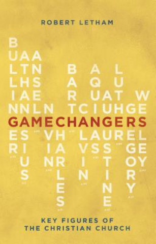 Kniha Gamechangers Robert Letham