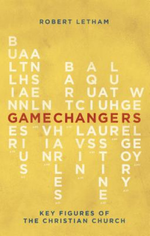 Libro Gamechangers Robert Letham