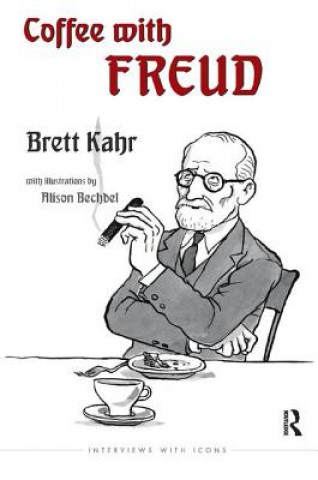 Könyv Coffee with Freud Brett Kahr