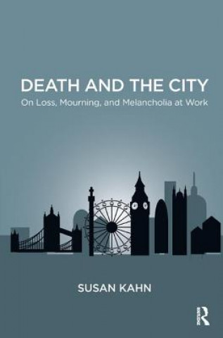 Kniha Death and the City Susan Martha Kahn