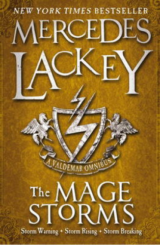 Kniha Mage Storms Mercedes Lackey