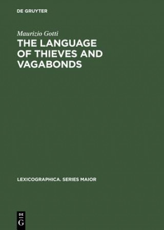 Libro Language of Thieves and Vagabonds Maurizio Gotti