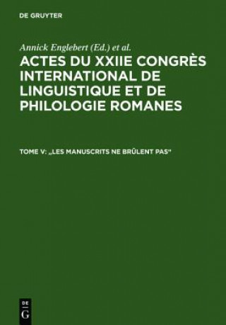 Libro Les Manuscrits Ne Brulent Pas Annick Englebert