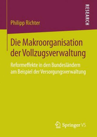 Book Die Makroorganisation Der Vollzugsverwaltung Philipp Richter