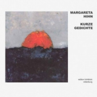 Book Kurze Gedichte Margareta Hihn