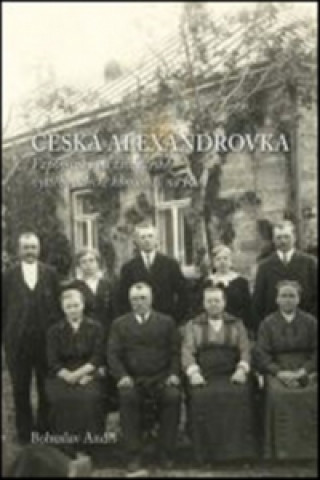 Kniha Česká Alexandrovka Bohuslav Andrš
