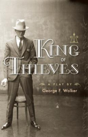 Könyv King of Thieves George F Walker