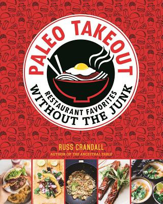 Carte Paleo Takeout Russ Crandall